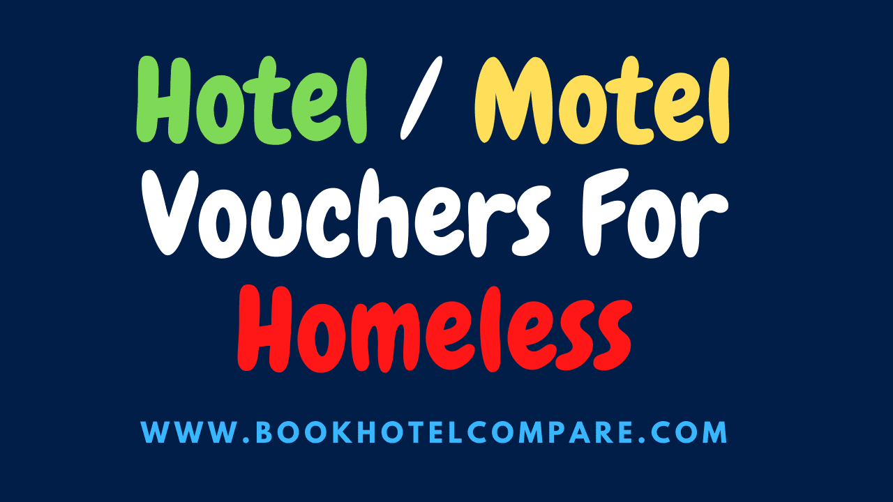 Best 10 Hotel Vouchers Near Me For Homeless Check It Out