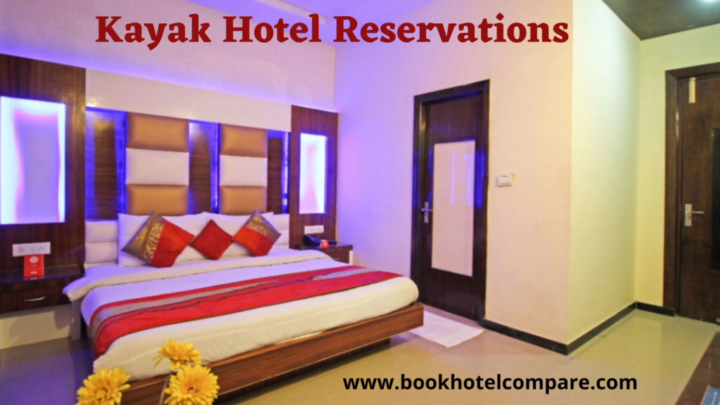 Kayak Hotel Reservations