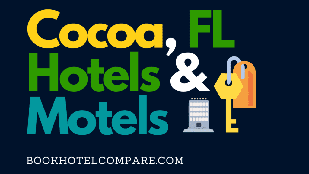 Cocoa FL Hotels & Motels