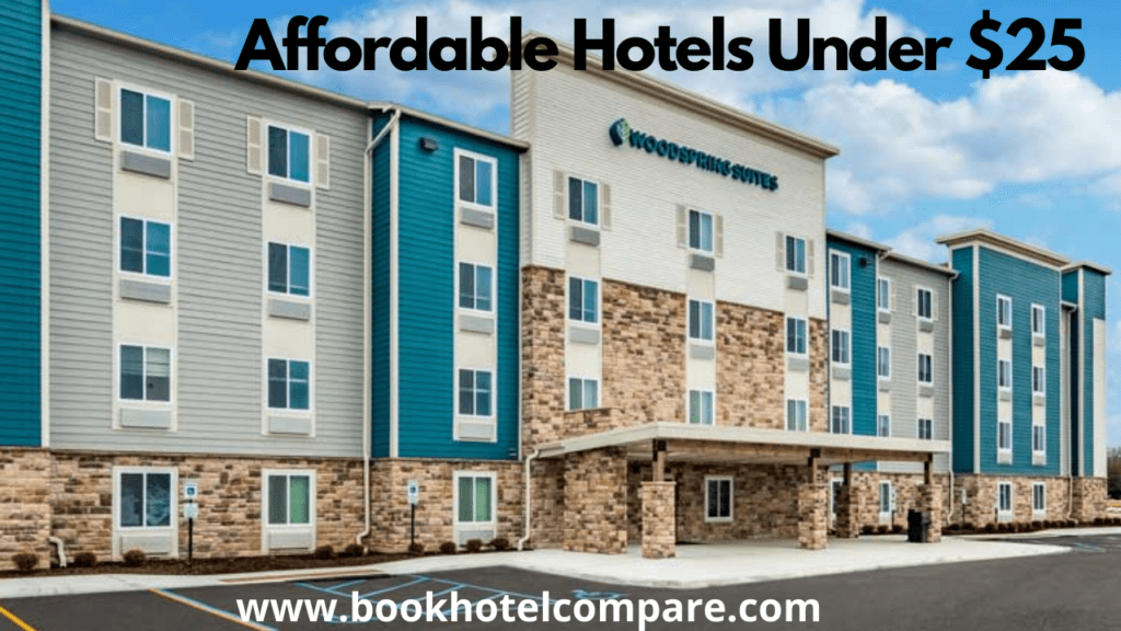 Affordable hotels near meUnder $25