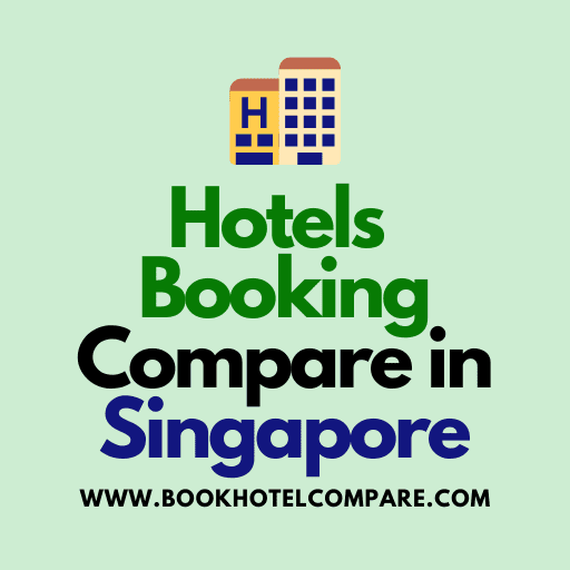 Hotels Booking Compare in Singapore