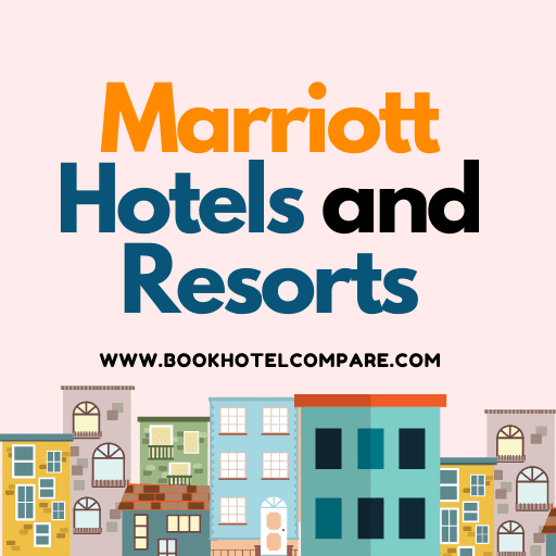 Marriott Hotels and Resorts