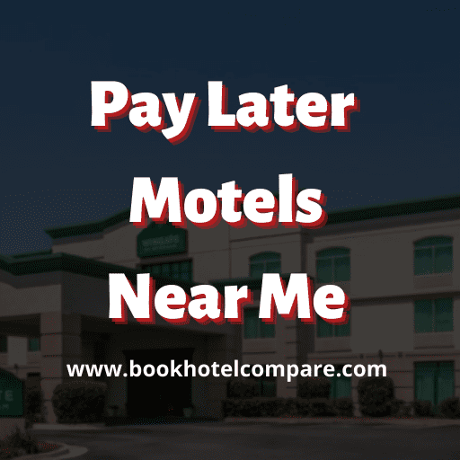 Pay Later Motels