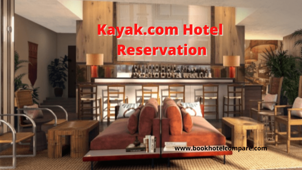 Kayak.com Hotel Reservation