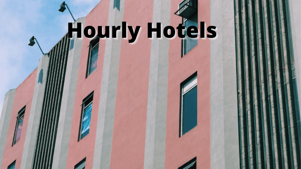 Hourly Hotels