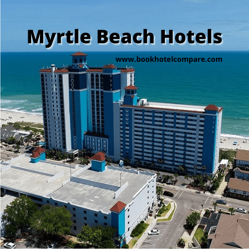 Myrtle Beach Hotels