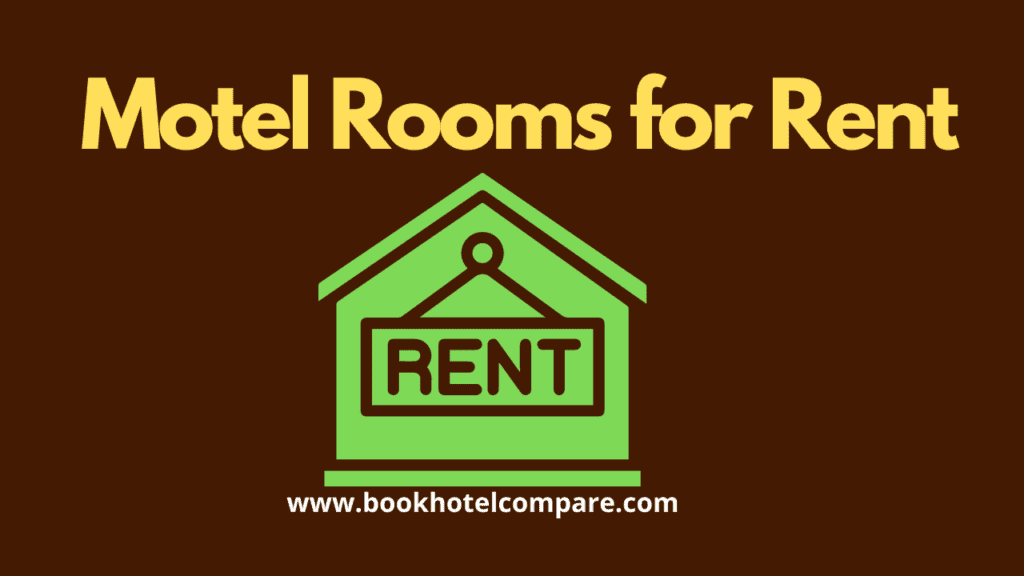 Motel Rooms for Rent 