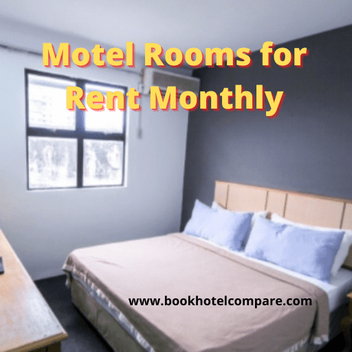 Motel Rooms for Rent Monthly