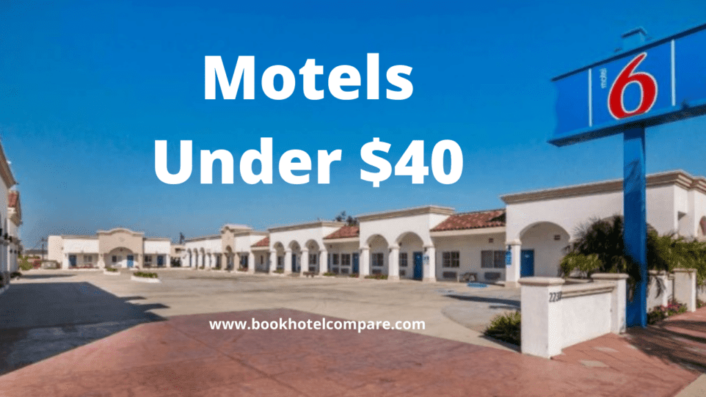  Motels Under $40 