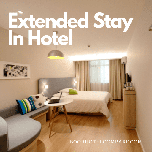 Extended Stay In Hotel
