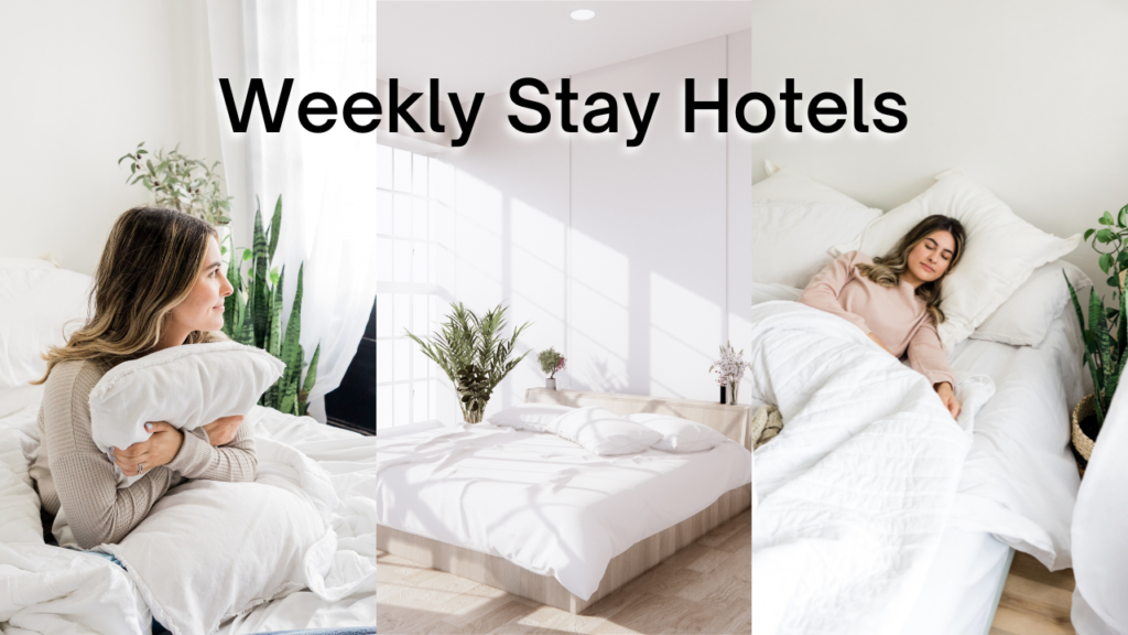 Weekly Stay Hotels