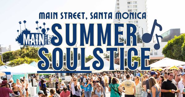 Santa Monica's Iconic Summer Soulstice